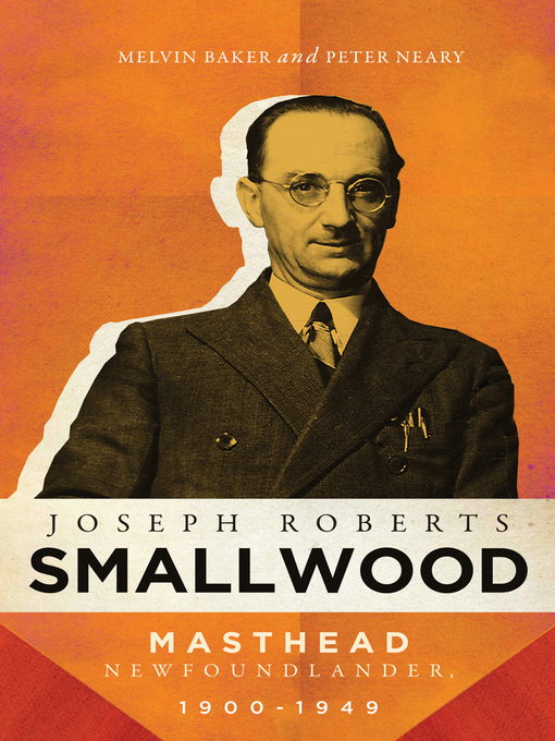 Title details for Joseph Roberts Smallwood by Melvin Baker - Available
